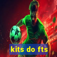kits do fts